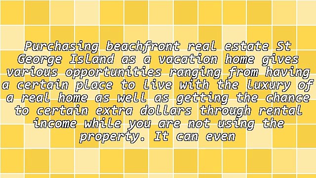 Buying Tips For Beachfront Real Estate St. George Island