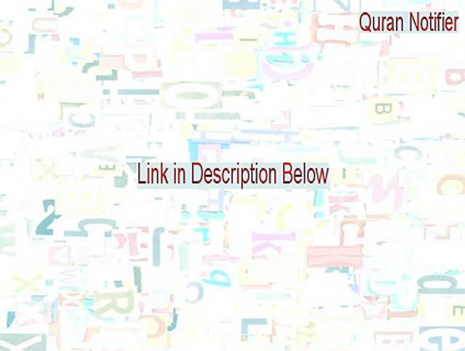 Quran Notifier Key Gen - Instant Download (2015)