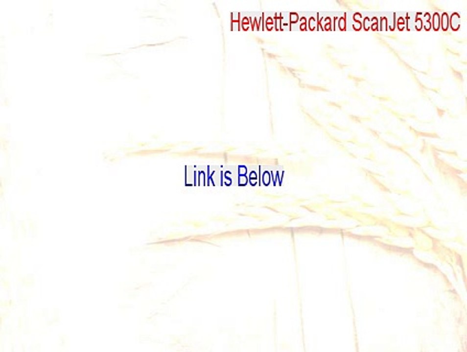 Hewlett-Packard ScanJet 5300C/5370C Full (Instant Download 2015)