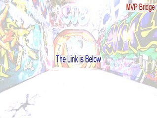 MVP Bridge Free Download (Download Here)