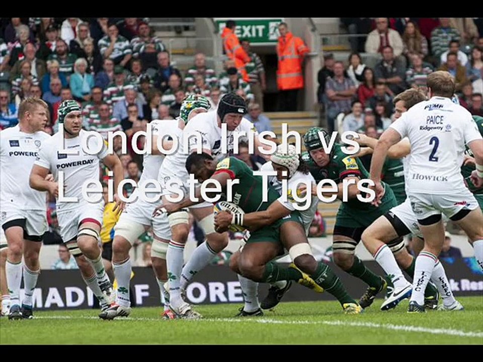 Irish vs Leicester Tigers Aviva Premiership match will be live telecast on 22 Feb 2015
