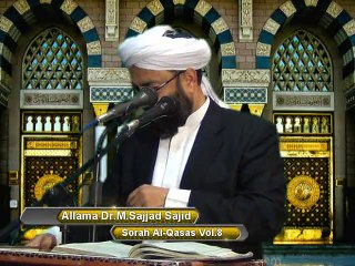 Allama Sajjad Sajid Tafseer Sorah Al Qasa Vol.8