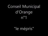 Conseil municipal d'Orange : le mépris