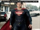 (Watch) Man of Steel Full Movie Online HD 1080p