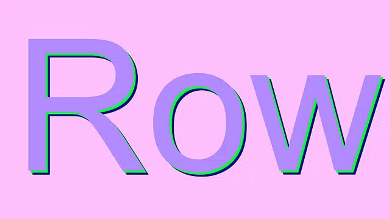 How to Pronounce Row