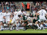 looking hot match ((( Irish vs Leicester Tigers ))) live Rugby