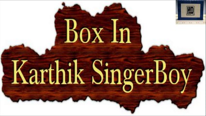 Box In Theme Music | Karthik SingerBoy |