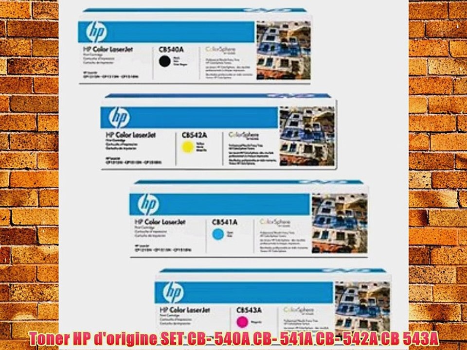 Toner HP d'origine SET CB- 540A CB- 541A CB- 542A CB 543A