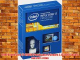 Intel Boxed Core i7-5930K Processeur 8 Coeurs 2133 GHz Socket LGA 2011-3 Box