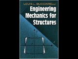 Engineering Mechanics for Structures (Dover Civil and Mechanical Engineering) Louis L. Bucciarelli