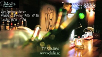 Bar - Oslo - Ophelia Bar og Club