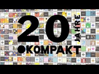 20 Years Of Kompakt - The Pop Documentary