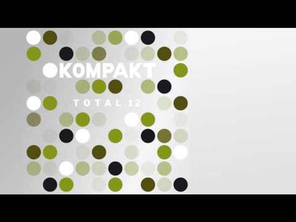 Matias Aguayo - I Don't Smoke 'Kompakt Total 12' Album