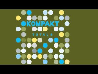 Hervé Ak - The Closer 'Kompakt Total 8' Album