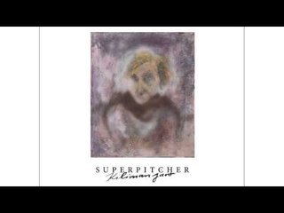 Superpitcher - Prelude 1 'Kilimanjaro' Album