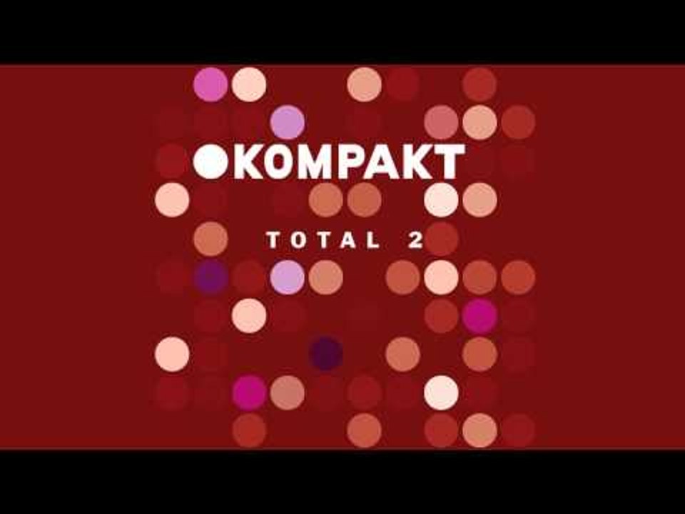 Lawrence - Gilbert 'Kompakt Total 2' Album