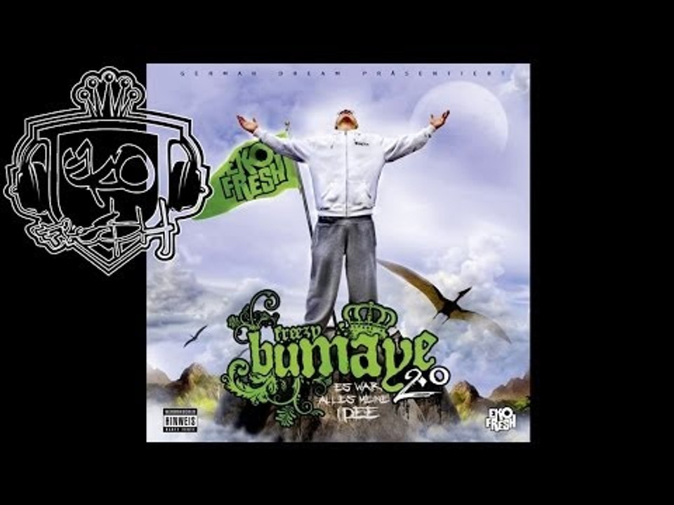 Eko Fresh - Ek Flow - Freezy Bumaye 2.0 - Album - Track 15