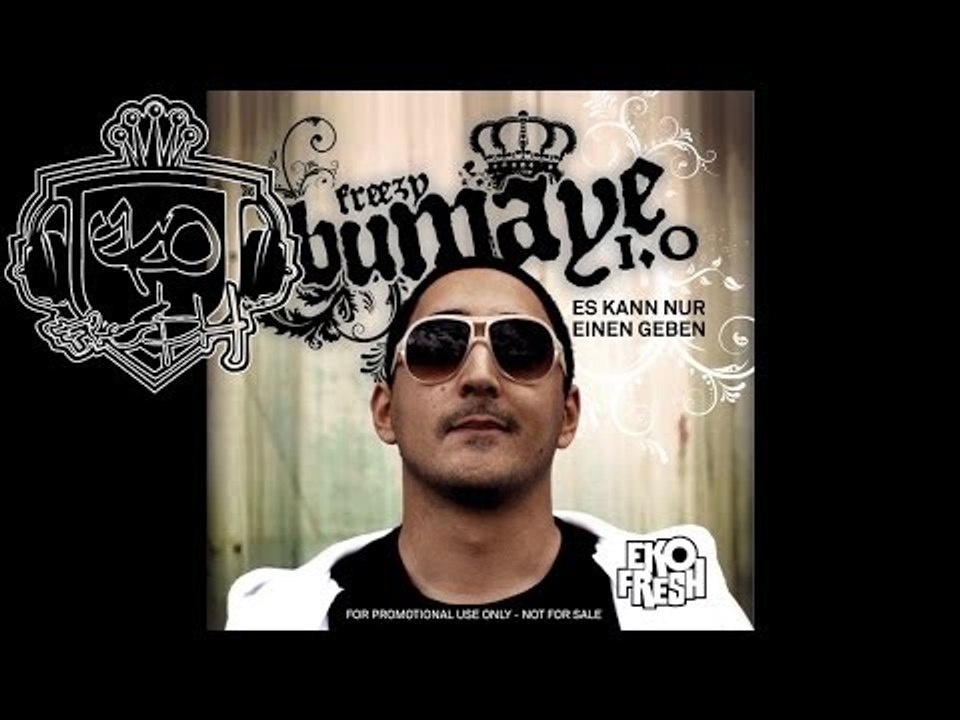 Eko Fresh - Ich hör mein Handy feat Sentino - Freezy Bumaye 1.0 - Album - Track 08