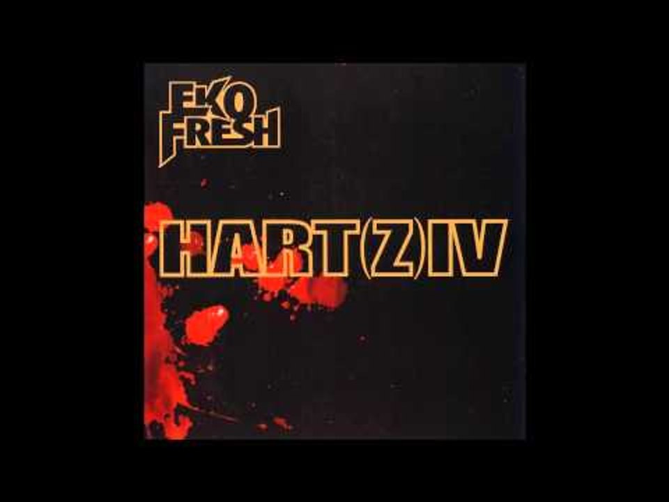 Eko Fresh - Westside feat La Honda - Hartz IV - Album - Track 14