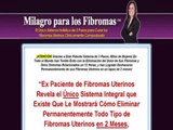 Milagro Para Los Fibromas (tm)  Fibroids Miracle (tm) In Spanish!