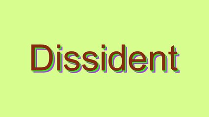 How to Pronounce Dissident