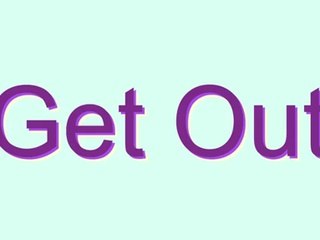 How to Pronounce Get Out