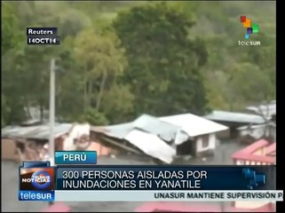 Perú: Más de 300 personas aisladas por inundaciones en Yanatile