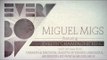 Miguel Migs 'Everybody feat. Evelyn 