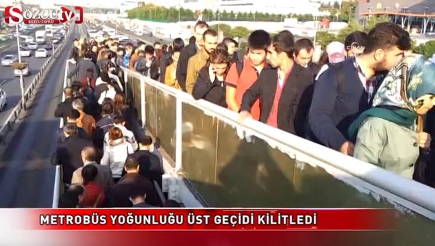 Metrobüs yoğunluğu üst geçidi kilitledi
