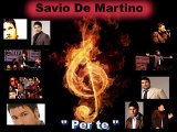 Savio De Martino - Per te