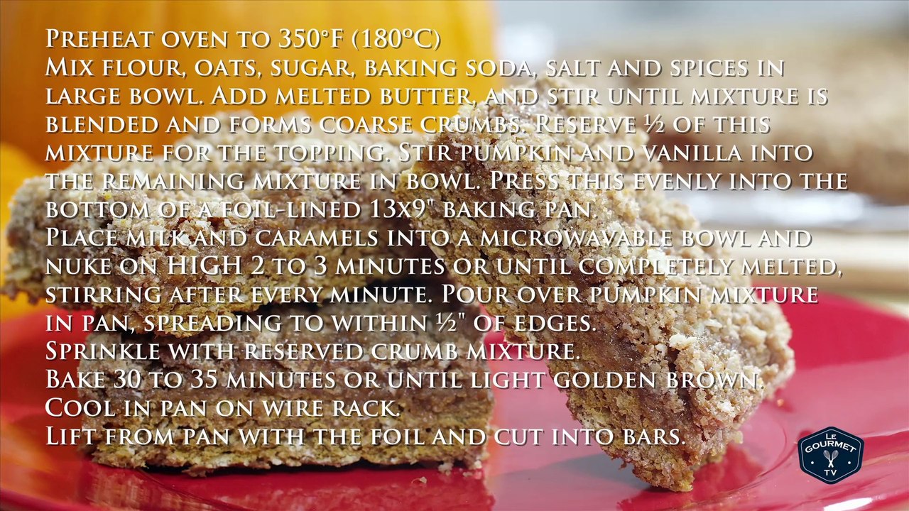 Pumpkin Caramel Oatmeal Squares Recipe - LeGourmetTV