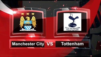 Match du jour: Manchester City-Tottenham