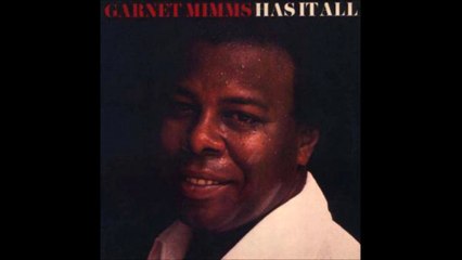 Garnet Mimms - What It Is (1977)