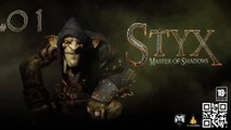 Styx - Let's Play - Reminiscencias - Sub Español #1