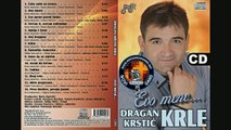 Dragan Krstic Krle 2014  - Zbog tebe