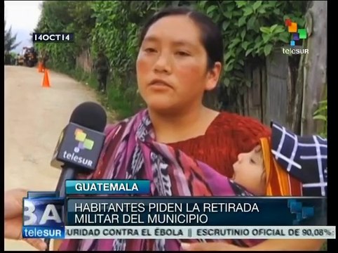 Indígenas guatemaltecos rechazan militarización de sus tierras