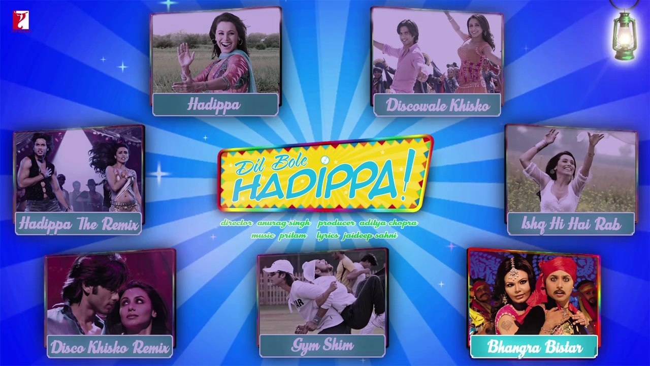 Dil Bole Hadippa - Audio Jukebox - Shahid Kapoor - Rani Mukerji - video  Dailymotion