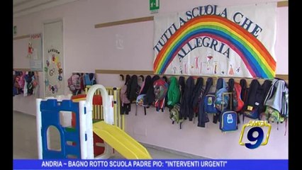 ANDRIA | Bagno rotto scuola Padre Pio, Lo Sapio: "Interventi urgenti"