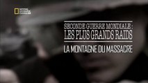 Seconde Guerre Mondiale - Les Plus Grands Raids Episode 2