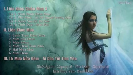 Liên Khúc Mưa Nhạc Vàng Trữ Tình Hay Nhất