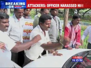 IAS officer assaulted in Mysore