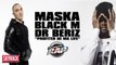 Maska feat. Black M et Dr Beriz 