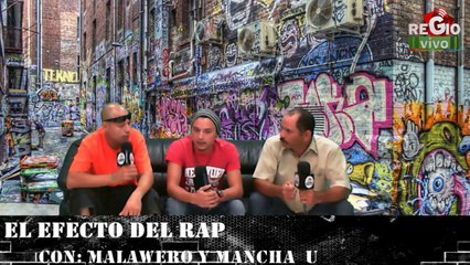 EL EFECTO DEL RAP 12 DE OCT DEL 2014