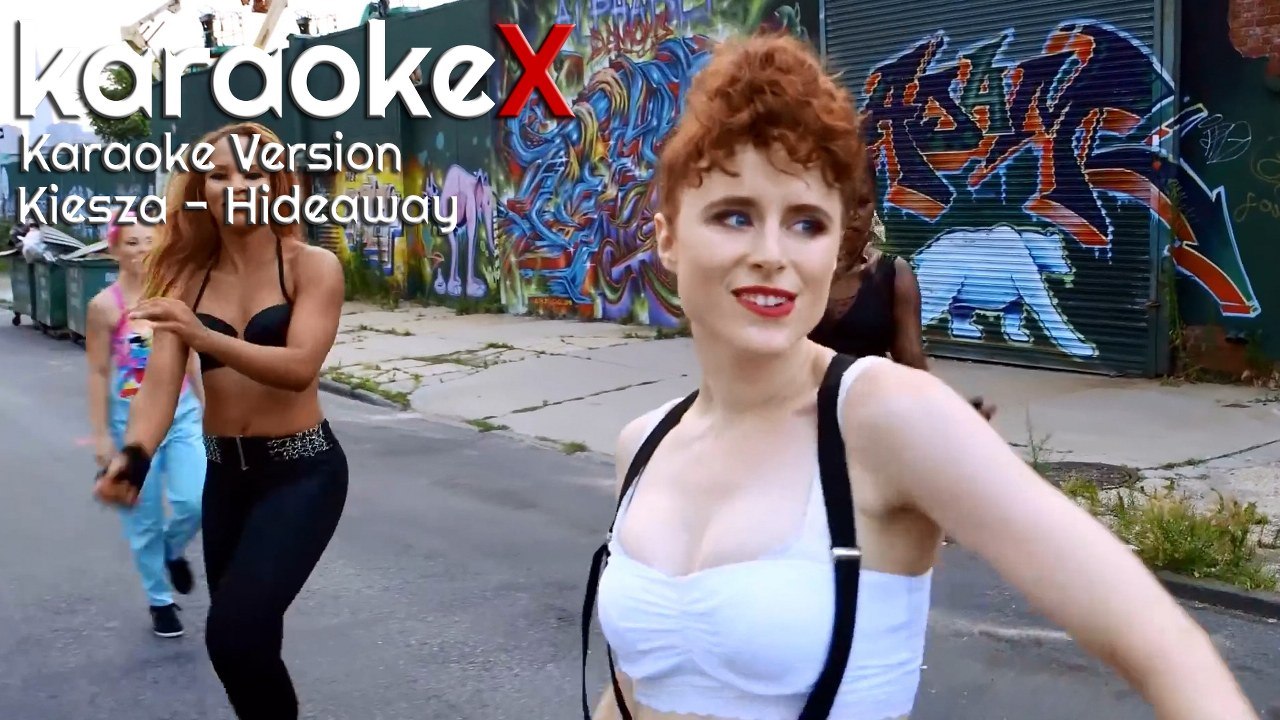 Kiesza - Hideaway Karaoke Version (KaraokeX)