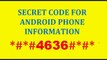 secret code to know details of any android phone