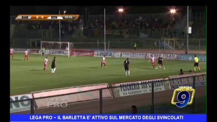 LEGA PRO | Il Barletta è attivo sul mercato degli svincolati