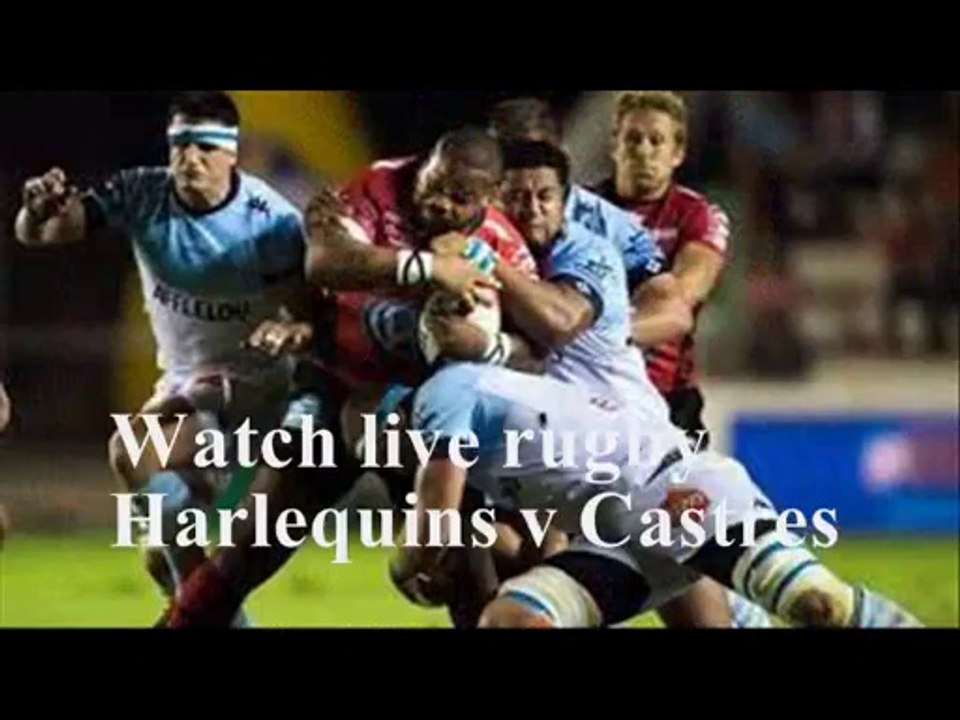 Watch Harlequins vs Castres