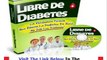 Libre De Diabetes Review  MUST WATCH BEFORE BUY Bonus + Discount