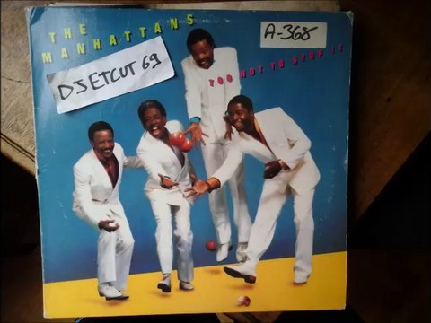 THE MANHATTANS -TOO HOT TO STOP IT(RIP ETCUT)COLUMBIA REC 85