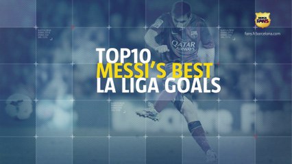 BARÇA FANS I TOP10 - Messi's best La Liga goals (ENG)